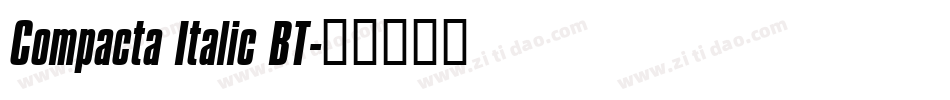 Compacta Italic BT字体转换